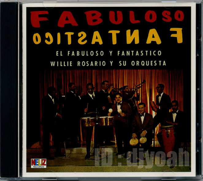 LATIN 人気 SALSA ☆ WILLIE ROSARIO Y SU ORQUESTA / FABULOSO Y FANTASTICO ☆ ウィリー・ロサリオ CHA CHA CHA MAMBO GUAGUANCO ラテン拍卖