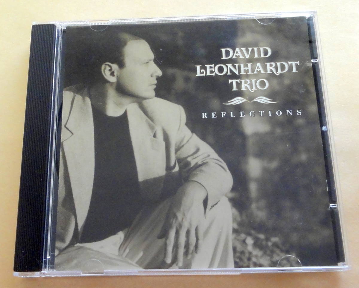 The David Leonhardt Trio / Reflections CD  ピアノトリオ ジャズ JAZZ PIANO TRIO デビッド・レオンハート拍卖