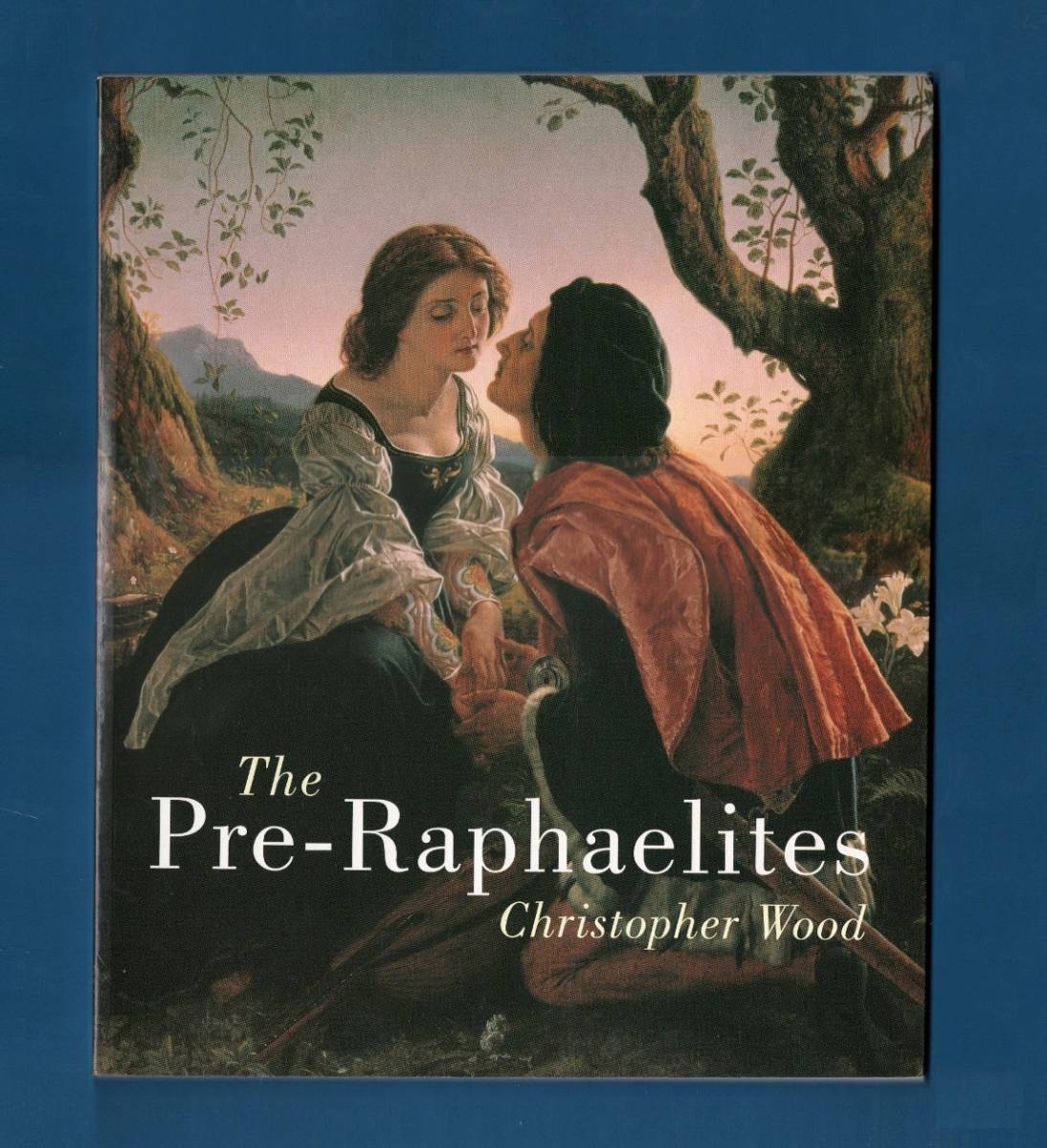 (送料無料) 洋書「The Pre-Raphaelites   - Christopher Wood 」<ラファエル前派>拍卖