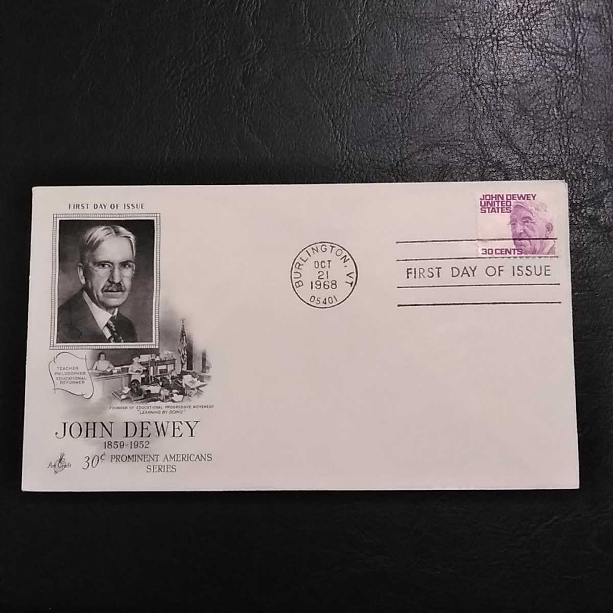 ◎アメリカ初日カバー!America First days Issue ジョンデューイjohn dewey1968 送料84円拍卖