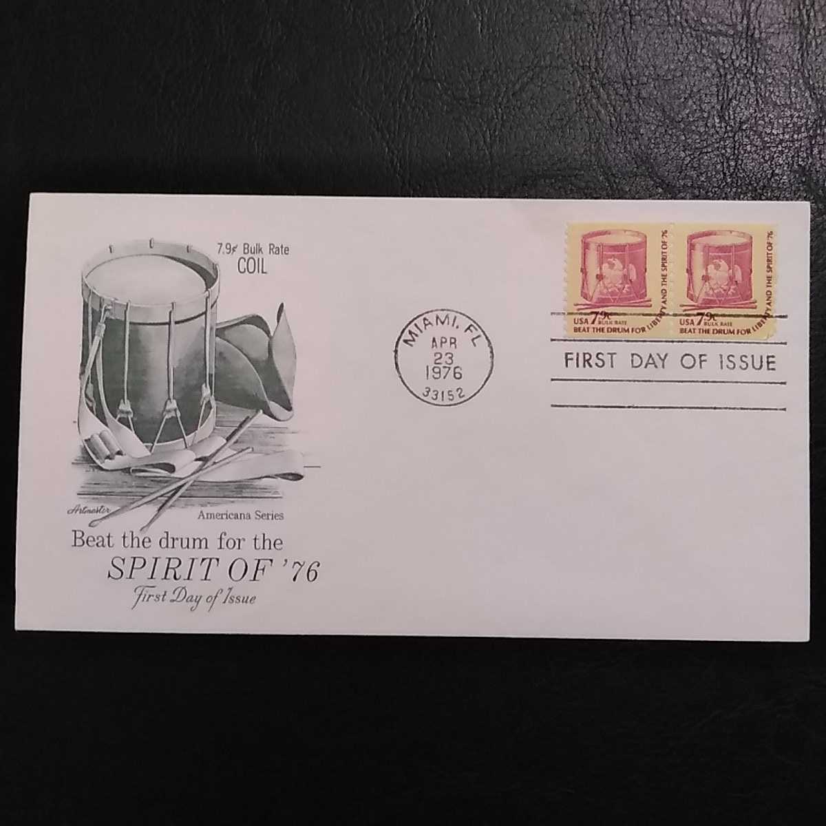 ★アメリカ初日カバー!America First days Issue 1976 beat the drum for the spirit of 76 送料84円拍卖