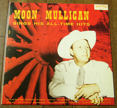 Moon Mullican - Sings His All-Time Hits - LP/50s,ロカビリー,カントリー,I'll Sail My Ship Alone,Honolulu Rock-A Roll-A,Mona Lisa拍卖
