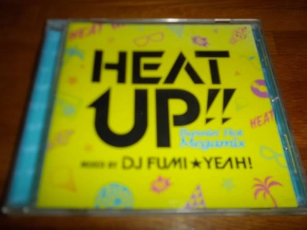 HEAT UP!! - Burnin’ Hot Megamix - mixed by DJ FUMI★YEAH!拍卖