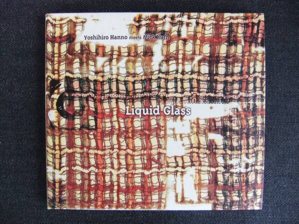 CDアルバム-4 半野 喜弘 LIQUID GLASS 帯付 歌手 音楽 エレクトロニカミュージシャン拍卖