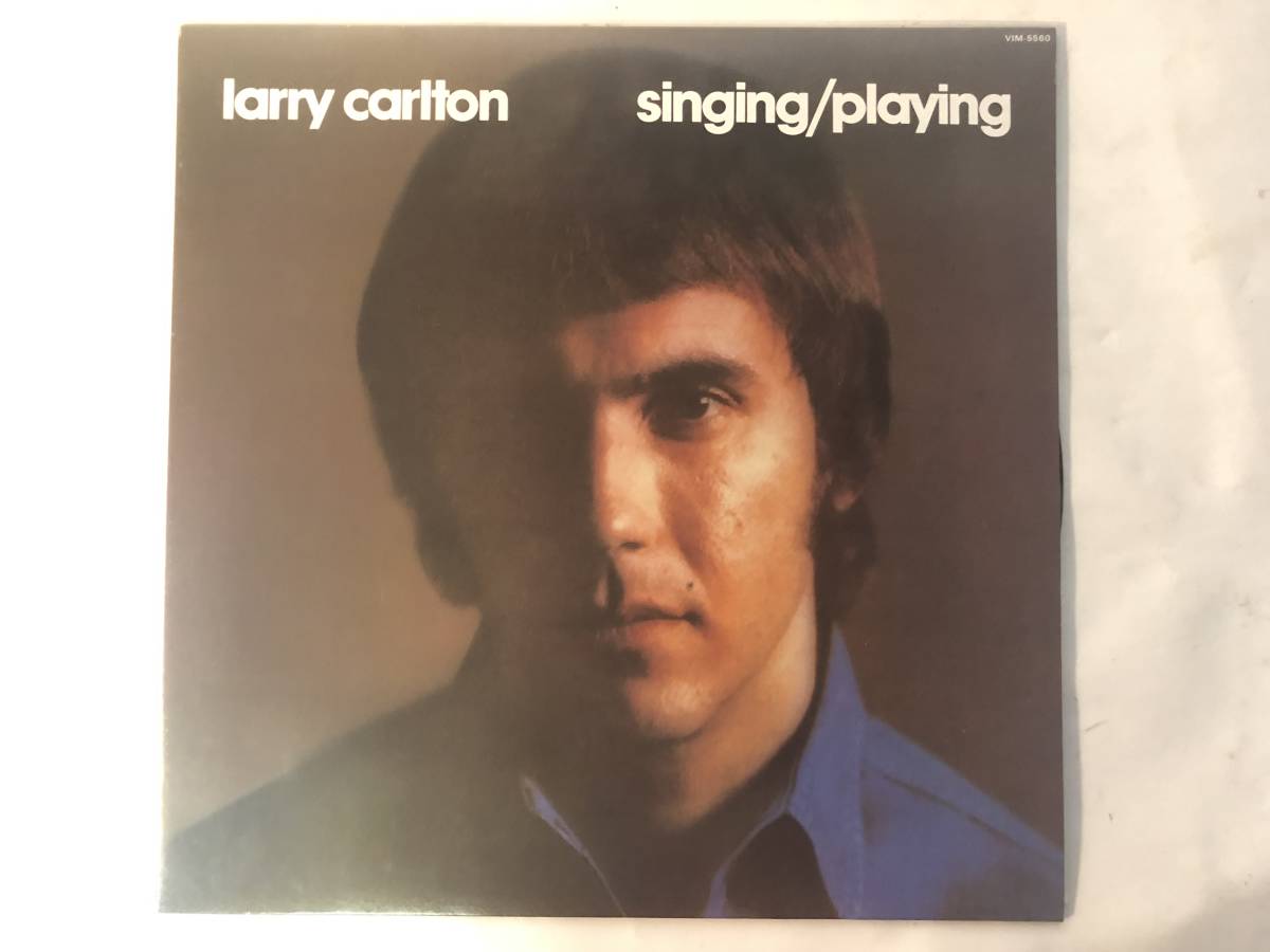 20123S 12inch LP★ラリー・カールトン/LARRY CARLTON/SINGING/PLAYING★VIM-5560拍卖