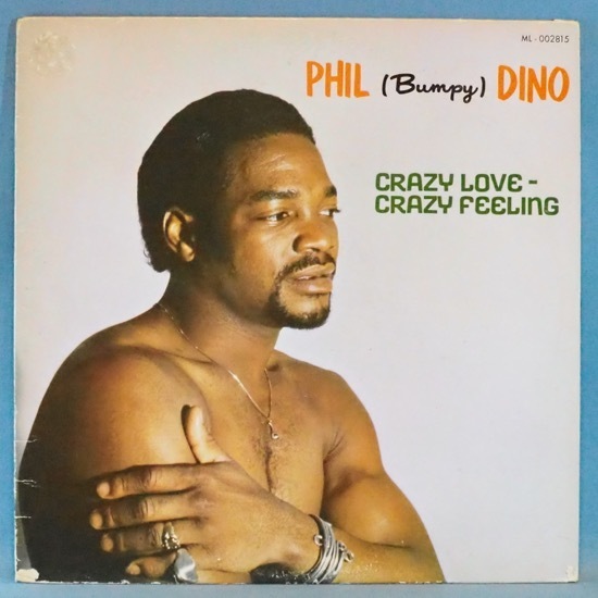 ■CANADAプレス!★PHIL BUMPY DINO/CRAZY LOVE,FEELING★送料無料(条件有り)多数出品中!★オリジナル名盤■拍卖