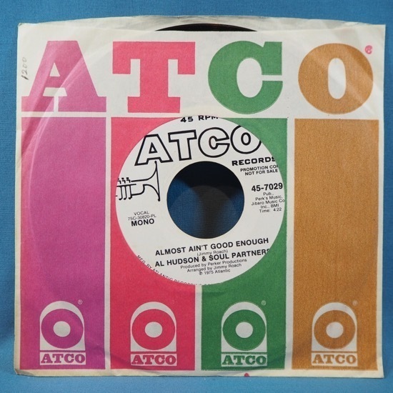 ■珍しいMONOとSTEREO両方 DRUM BREAKS★AL HUDSON/ALMOST AIN'T GOOD ENOUGH★ 白プロモ 45’s シングル! 送料無料(条件有り)多数出品拍卖
