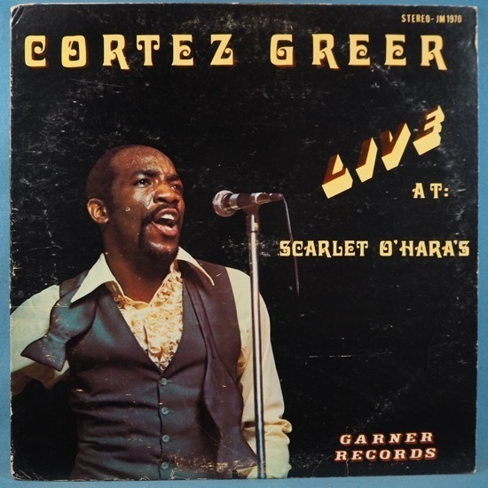■GARNERレコ!★CORTEZ GREER/LIVE AT SCARLET O' HARA'S★送料無料(条件有り)多数出品中!★オリジナル名盤■拍卖
