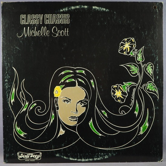 ■Feel Like Makin Love収録 !美盤!★MICHELLE SCOTT/CLASSY CHASSIS★送料無料(条件有り)多数出品中!★オリジナル名盤■拍卖
