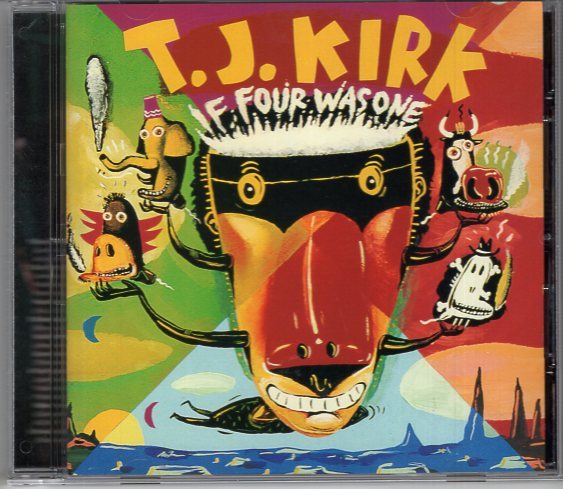 T.J.KIRK IF FOUR WAS ONE拍卖