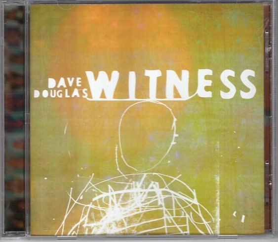 DAVE DOUGLAS WITNESS拍卖