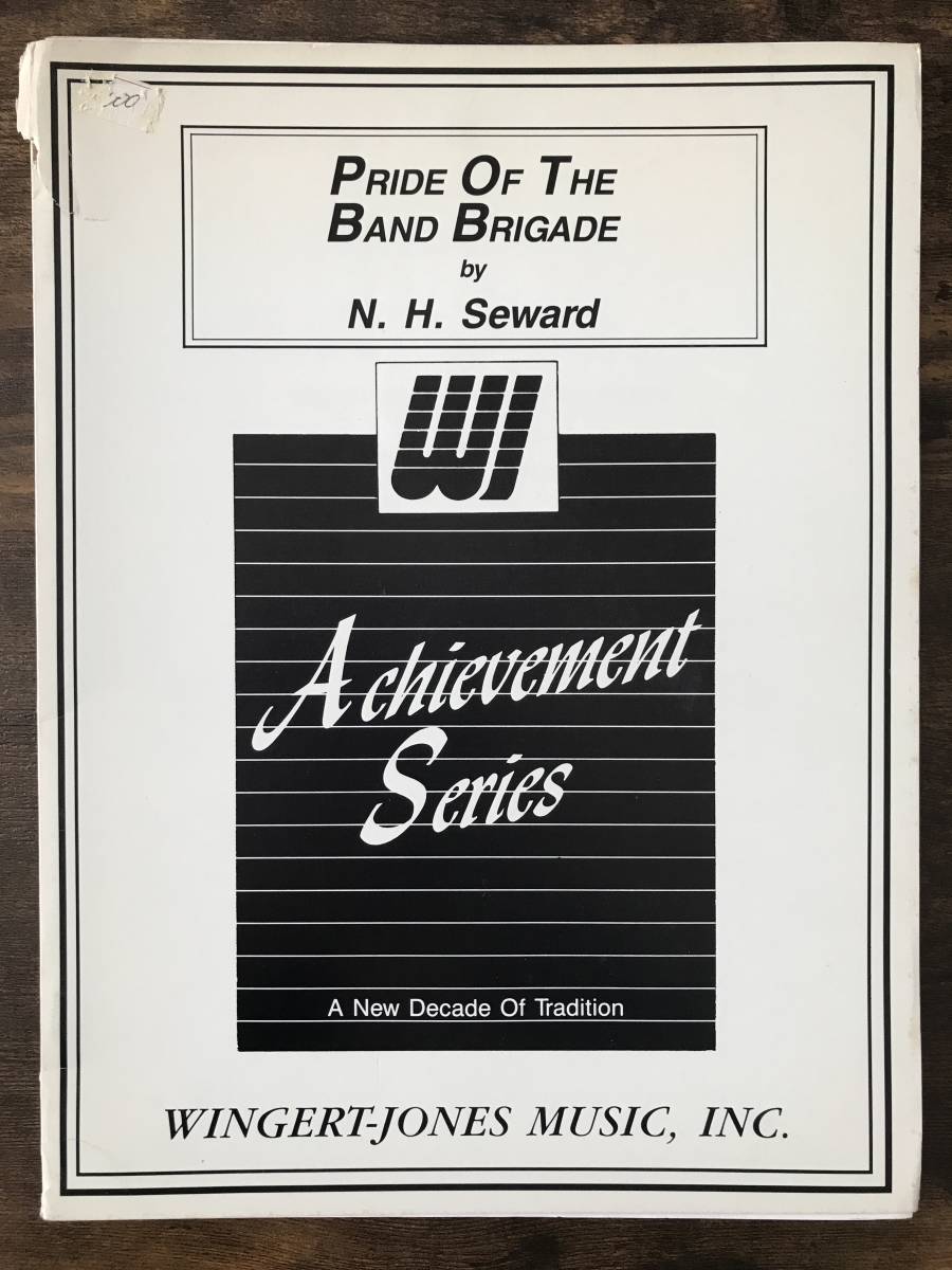 送料無料/吹奏楽楽譜/ナンシー・H・スワード:プライド・オブ・ザ・バンド・ブリゲイド/試聴可/スコア・パート譜セット拍卖