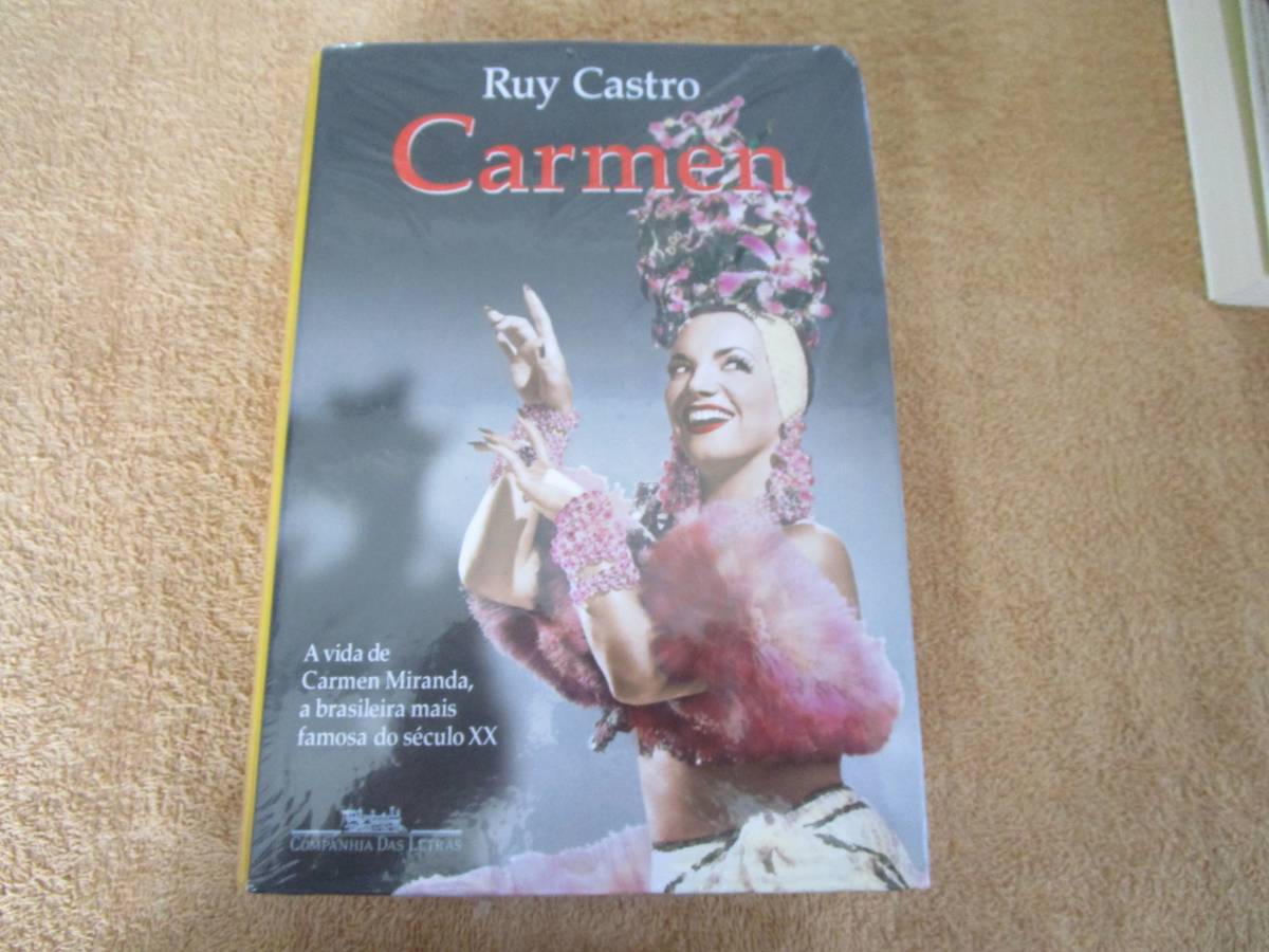 洋書 ブラジル・ポルトガル語 ルイ・カストロ Rui Castro 「カルメン・ミランダの人生~Carmen、Uma Biografia」2005年拍卖