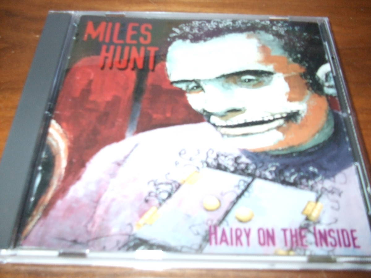 Miles Hunt《 Hairy on the Inside 》★ワンダー・スタッフ拍卖