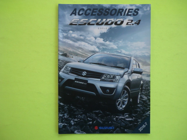 SUZUKI【カタログ】エスクード 2.4 アクセサリー/2016年7月☆スズキ ESCUDO ACCESSORIES拍卖