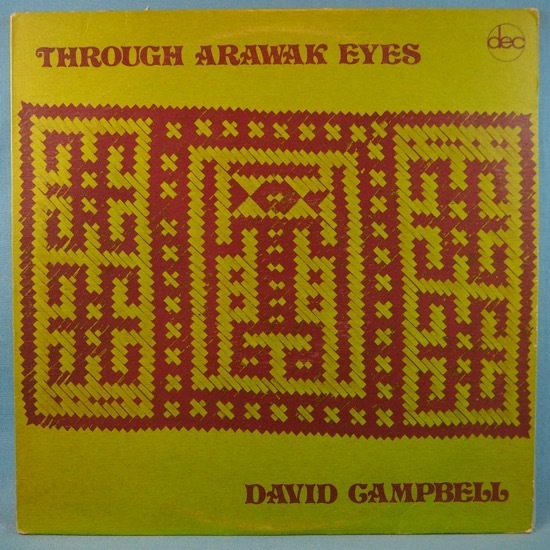 ■NATIVE AMERICAN★DAVID CAMPBELL/THROUGH ARAWAK EYES★送料無料(条件有り)3千枚+出品中!★オリジ名盤■拍卖