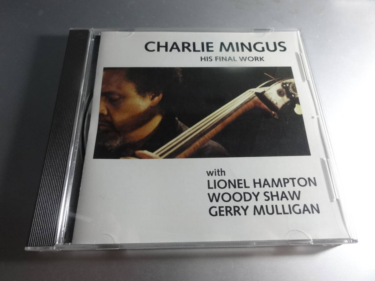 CHARLIE MINGUS チャーリー・ミンガス WITH LIONEL HAMPTON HIS FINAL WORK拍卖