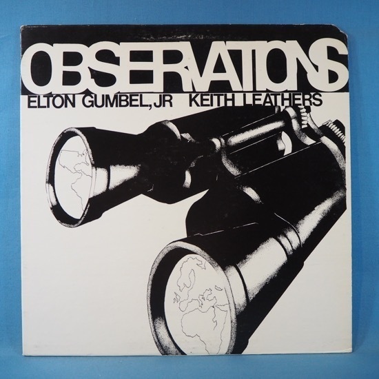 ■自主 マイナー!★ELTON GUMBEL JR&KEITH LEATHERS/OBSERVATIONS★送料無料(条件有り)多数出品中!★オリジナル名盤■拍卖
