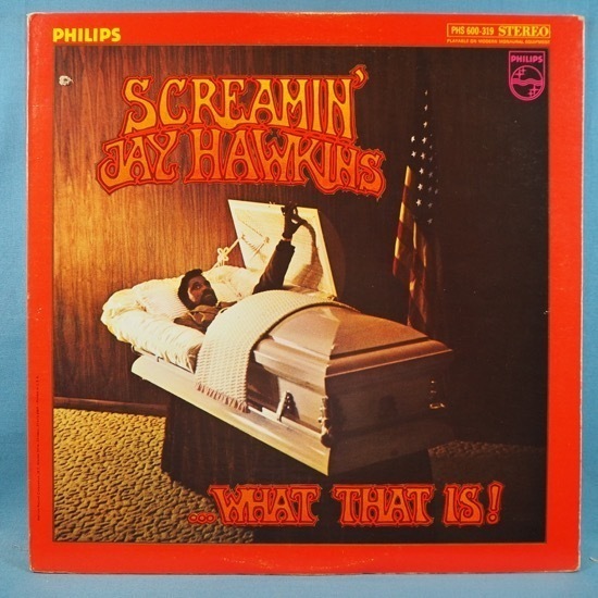 ■PHILLIPS 棺桶ジャケ!★SCREAMIN' JAY HAWKINS/WHAT THAT★送料無料(条件有り)多数出品中!★オリジナル名盤■拍卖