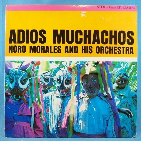 ■ラテンジャズ! RIVERSIDE! 溝あり! ★NORO MORALES/ADIOS MUCHACHOS★送料無料(条件有り)多数出品中!★オリジナル名盤■拍卖
