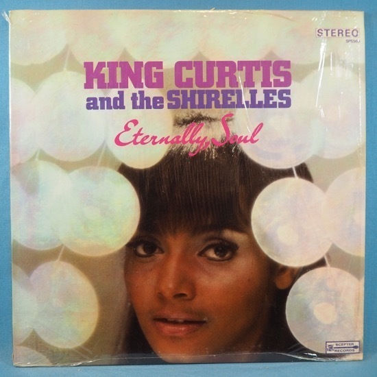 ■シュリンク! SCEPTER!★KING CURTIS&SHIRELLES/ETERNALLY SOUL★送料無料(条件有り)多数出品中!★オリジナル名盤■拍卖