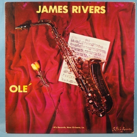 ■ALLEN TOUSSAINTスタジオ NEW ORLEANS J.B.'Sレコ ★JAMES RIVERS/OLE★SEA-SAINT録音★送料無料(条件有り)★オリジナル名盤■拍卖