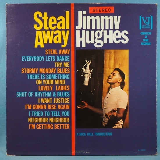 ■VEE-JAY! STICKER付き!★JIMMY HUGHES/STEAL AWAY★送料無料(条件有り)多数出品中!★オリジナル名盤■拍卖