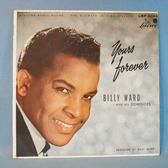 ■LIBERTY! ターコイズ溝ラベ!★BILLY WARD AND HIS DOMINOS/YOURS FOREVER★送料無料(条件有り)多数出品中!★オリジナル名盤■拍卖