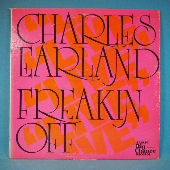 ■BIG CHANCEレコ!★CHARLES EARLAND/FREAKIN OFF★送料無料(条件有り)多数出品中!★オリジナル名盤■拍卖