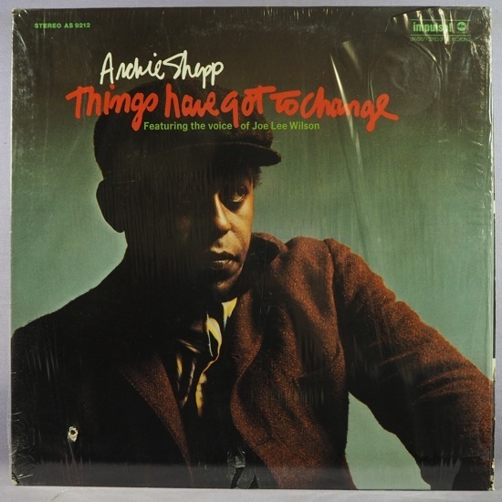 ■シュリンク美品! JOE LEE WILSON参加!★ARCHIE SHEPP/THINGS HAVE GOT TO★送料無料(条件有り)多数出品中!★オリジナル名盤■拍卖