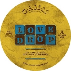 LOVE DROP/WE GOT OUR SHIT TOGETHER拍卖