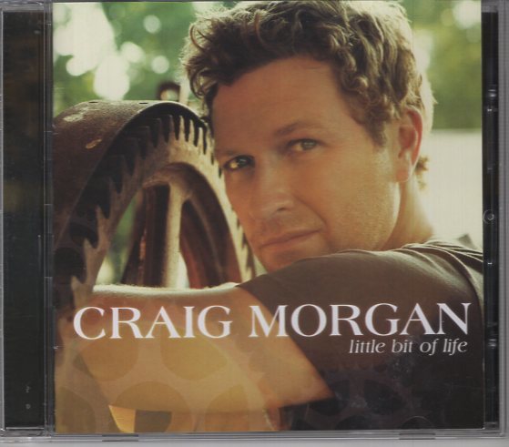 CRAIG MORGAN LITTLE BIT OF LIFE 拍卖