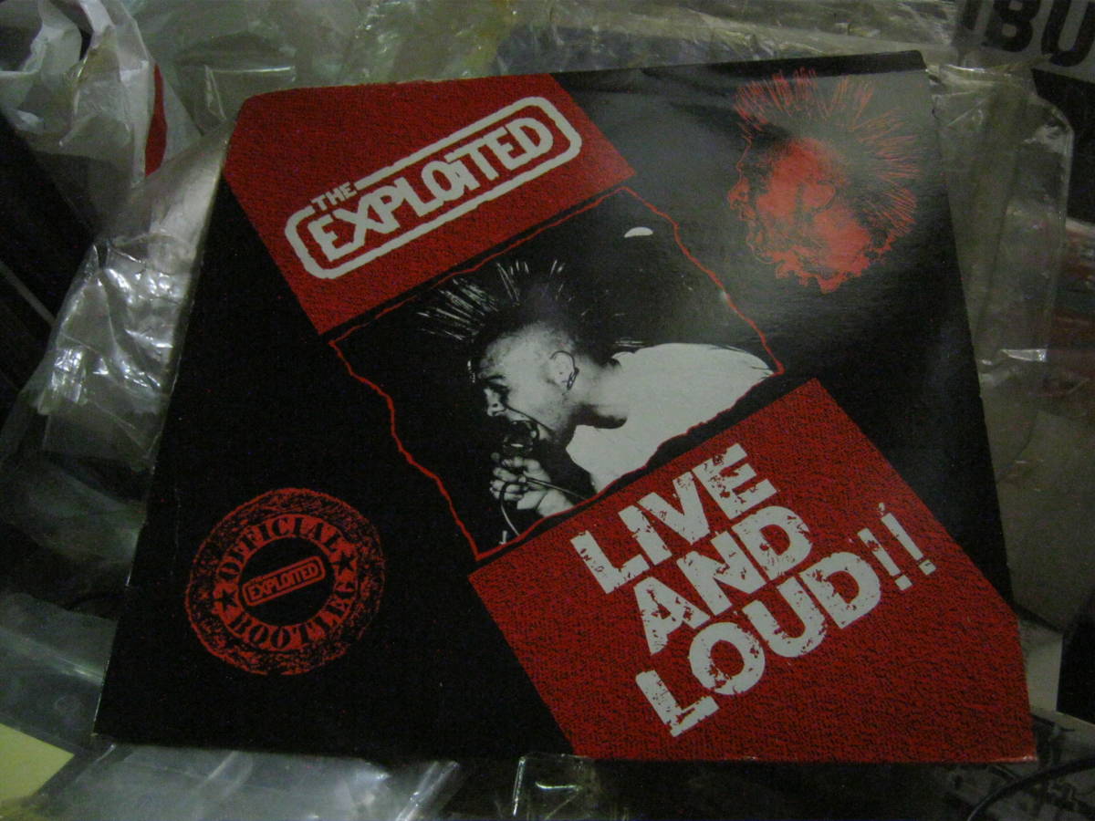 EXPLOITED エクスプロイテッド /LIVE AND LOUD!! U.K.LP DISCHARGE CHAOS UK DISORDER GBH VICE SQUAD ADICTS Abrasive Wheels BLITZ CRASS拍卖