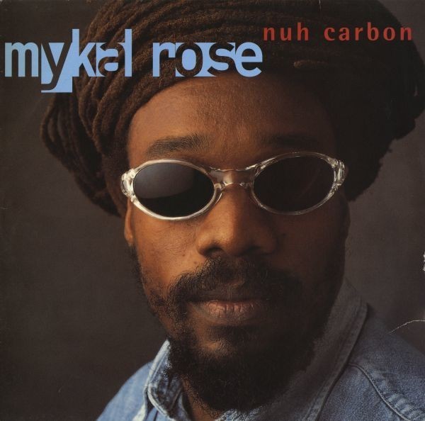 Michael (Mykal) Rose/Nuh Carbon【Greensleeves】Willie Lindo Sly Dunbar Mafia & Fluxy参加 UK盤 LP マイケル・ローズ Stalag Riddim拍卖