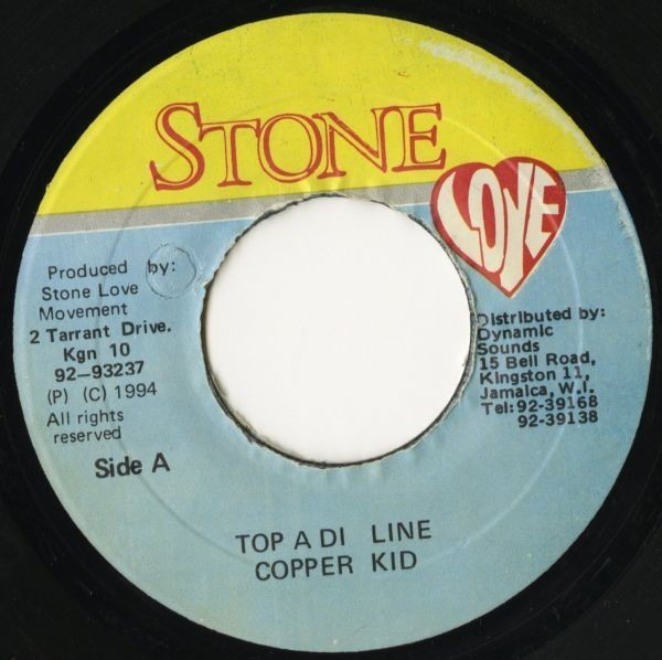 Gi Wi De Naany Riddim:JAMAICA盤 7インチ Copper Kid/Top A Di Line【Stone Love】Computer Paul & Steely 90s DANCEHALL 45RPM.拍卖
