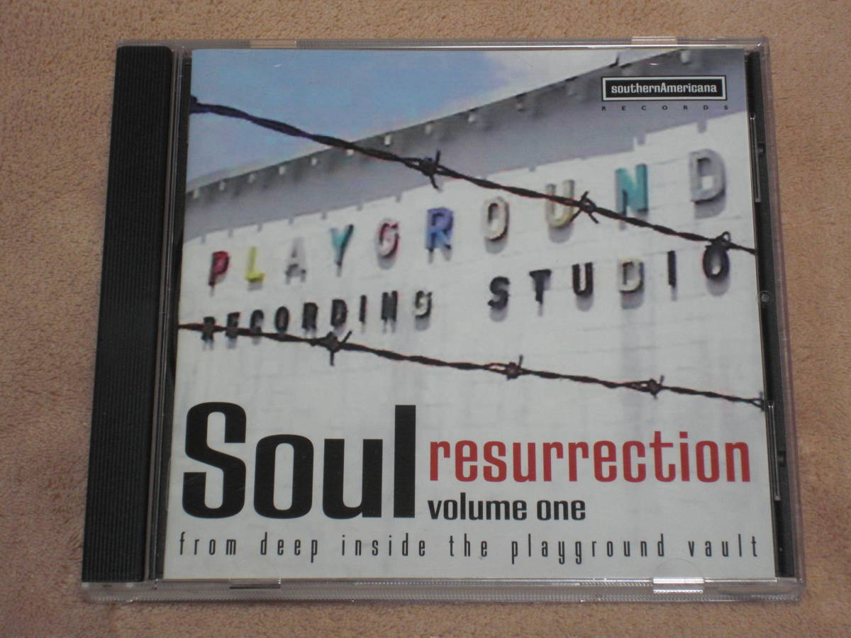 US盤CD V.A. Soul Resurrection Volume One: From Deep Inside The Playground Vault (Southern Americana Records SAR-1004) K soul拍卖