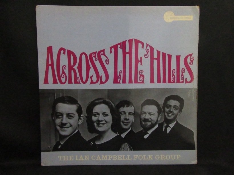 IAN CAMPBELL FOLK GROUP★Across The Hills UK Transatlantic オリジナル拍卖