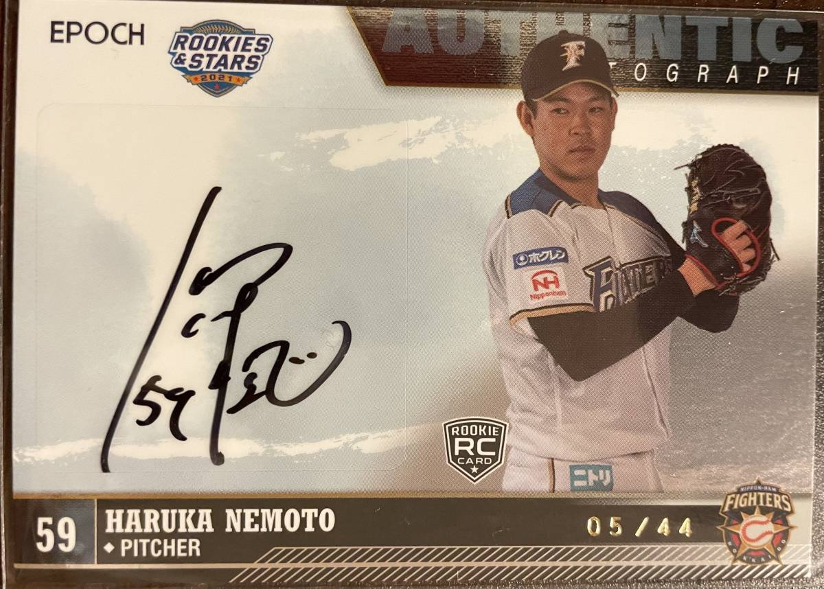2021エポック 日ハムR&S RC根本悠楓選手直筆サインカード 拍卖