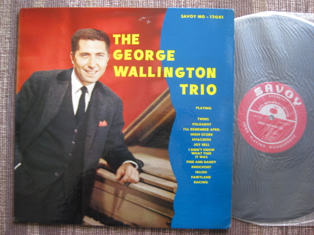 ★GEORGE WALLINGTON♪Trios and Septet★SAVOY MG 12081★RVG★DG★US orig盤LP★拍卖