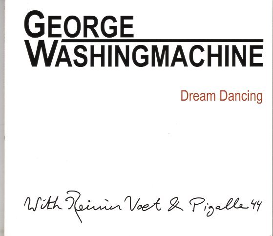 GEORGE WASHINGMACHINE DREAM DANCING拍卖
