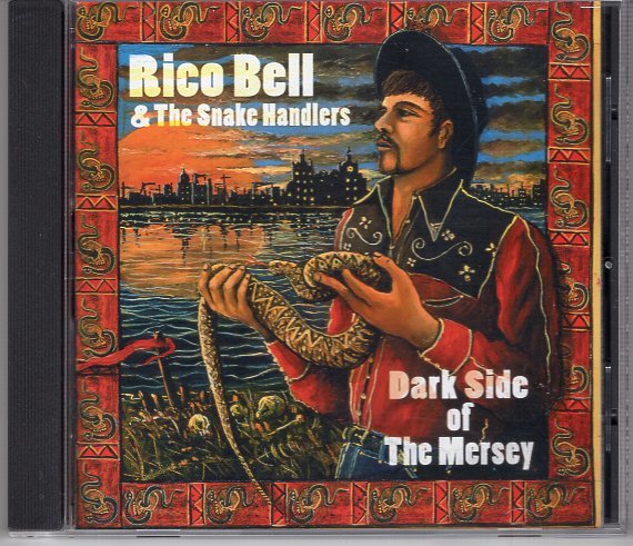 RICO BELL&THE SNAKE HANDLERS DARK SIDE OF THE MERSEY拍卖