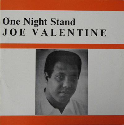 Joe Valentine【US盤 12" EP】 One Night Stand (Tee Jay NR 17381) 1988年 4 Songs ジョー・ヴァレンタイン Southern Soul拍卖