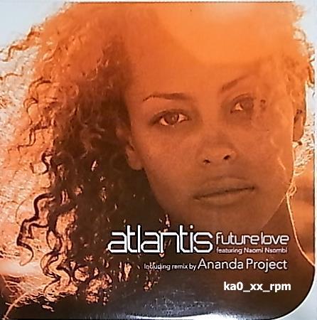 ★☆Atlantis Feat. Naomi Nsombi「Future Love」☆★5点以上で送料無料!!!拍卖
