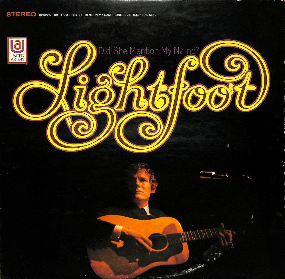 245477 GORDON LIGHTFOOT / Did She mention My Name(LP)拍卖