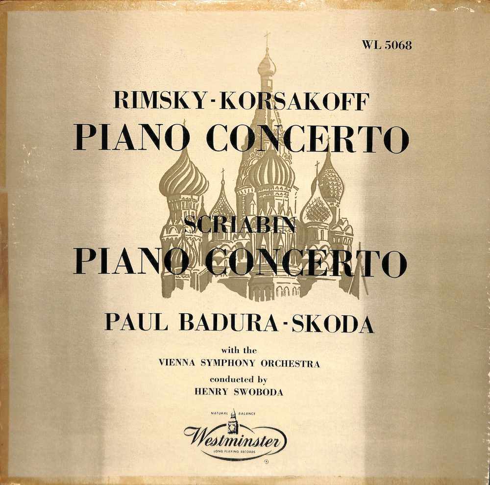 T0127 PAUL BADUKA SKODA, HENRY SWOBODA / Rimsky Korsakoff: Piano Concerto / Scriabin(LP)拍卖