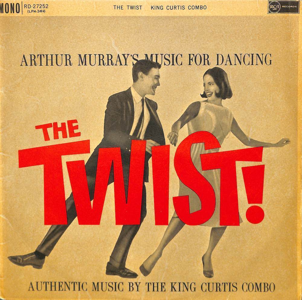 245240 KING CURTIS COMBO / Arthur Murray's Music For Dancing The Twist!(LP)拍卖