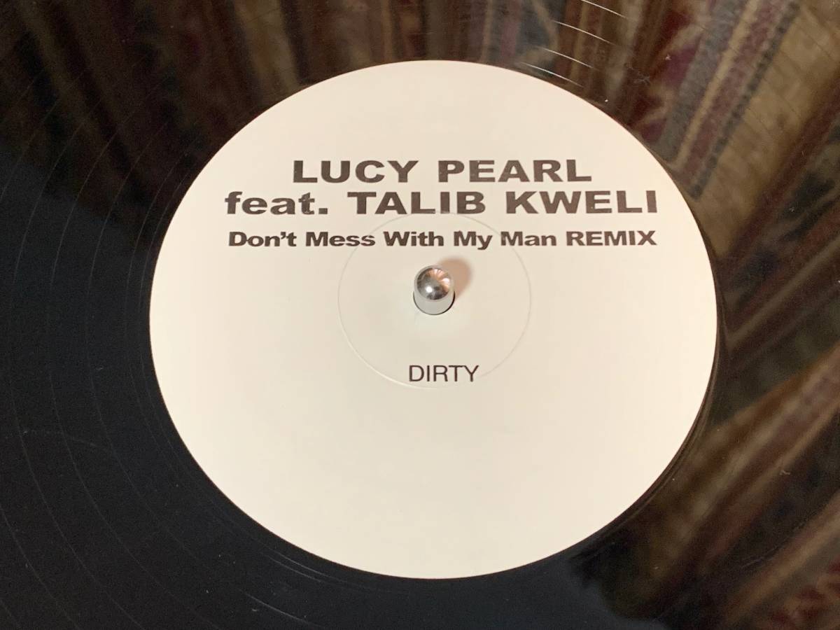 LUCY PEARL f. TALIB KWELI ♪DON'T MESS WITH MY MAN REMIX拍卖