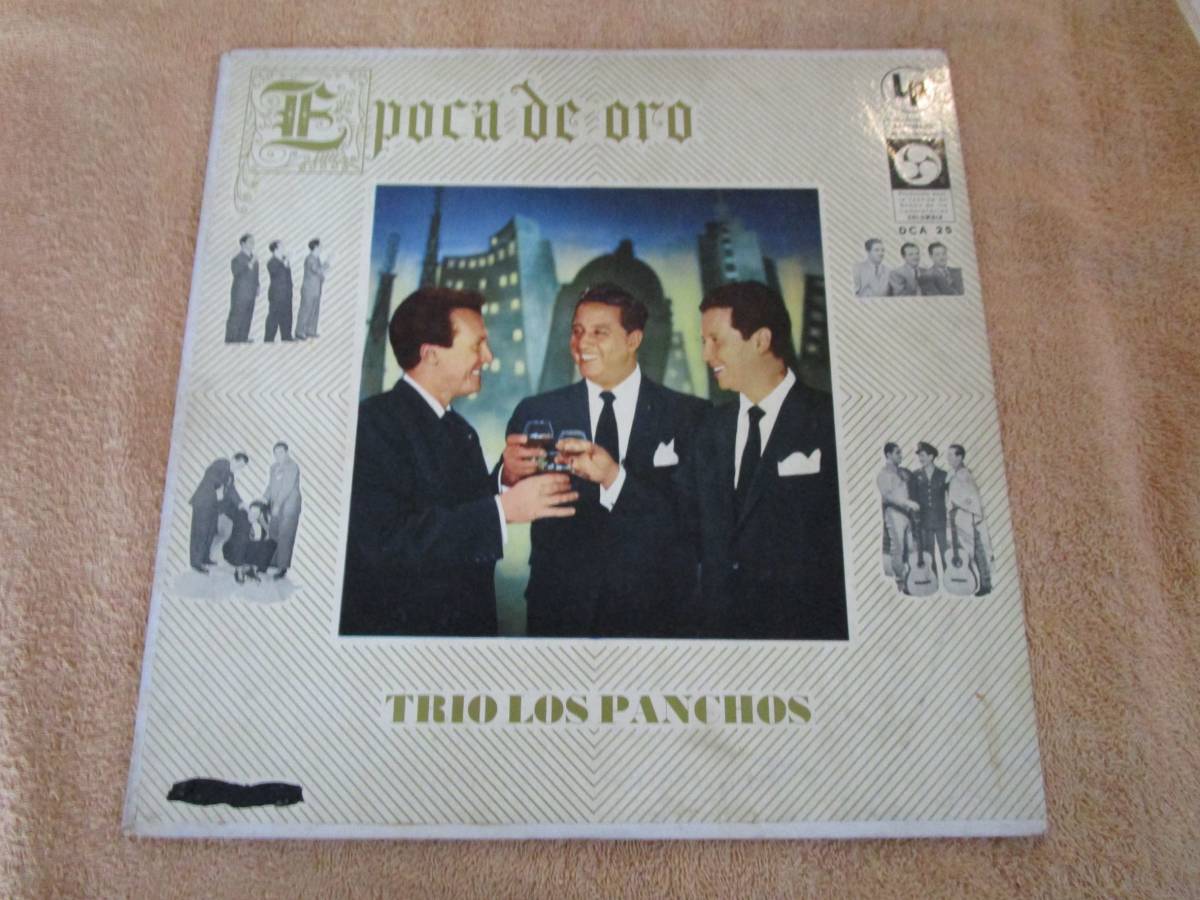 LP メキシコ盤 ボレーロ トリオ・ロス・パンチョスTrio Los Panchos「黄金時代 Epoca de Oro」1961年拍卖