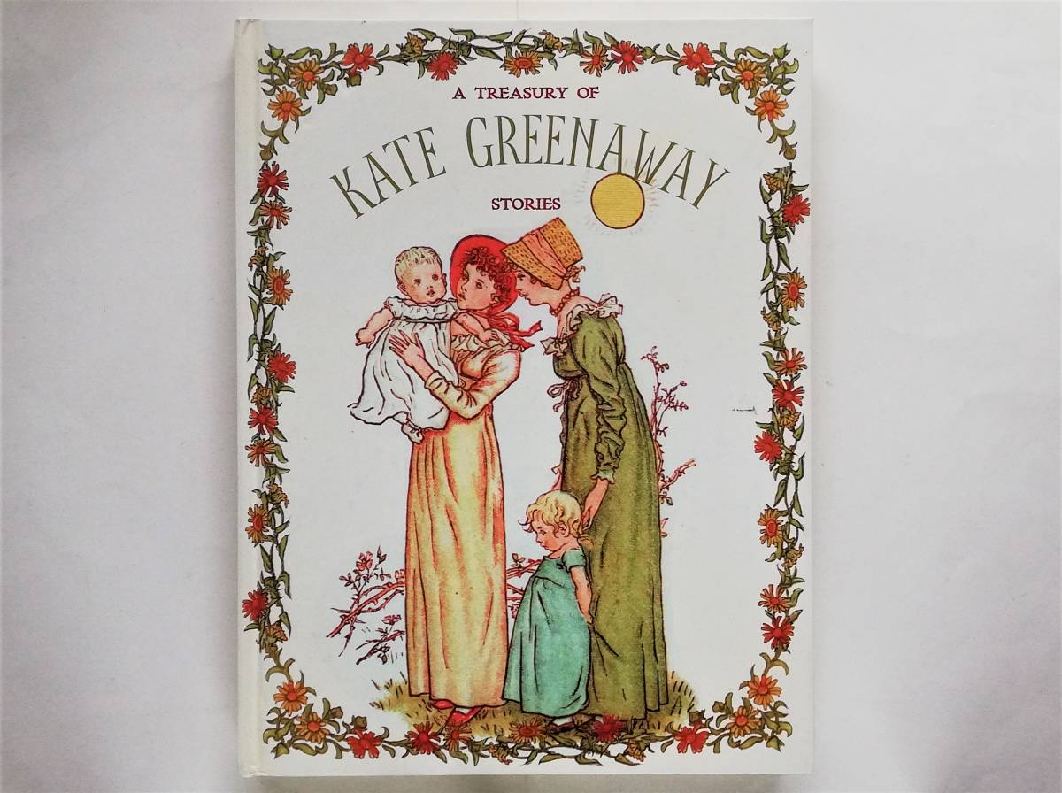 A Treasury of Kate Greenaway Stories ケイト・グリーナウェイ拍卖