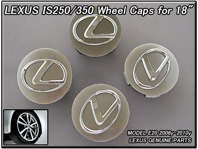 レクサスIS/LEXUS/E20米国US純正ホイールキャップ4個18インチ/USDM北米仕様IS250IS350バージョンSハイグロスUSAセンターオーナメント拍卖
